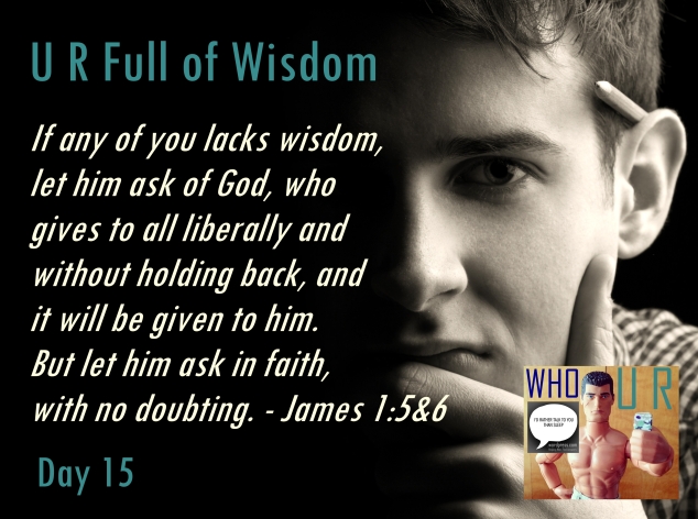 day 15 WHO U R Full of Wisdom logo and day