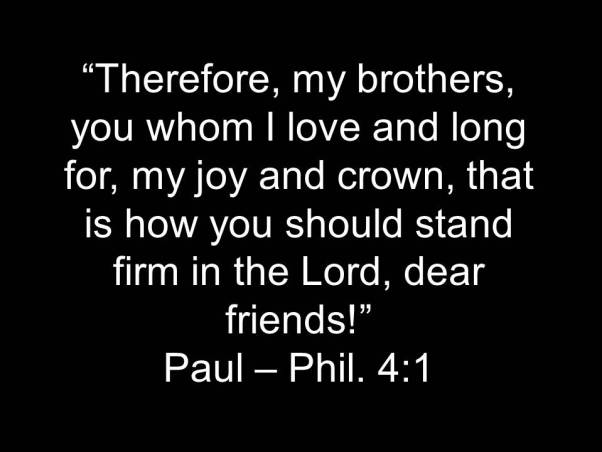therefore paul phil 4:1
